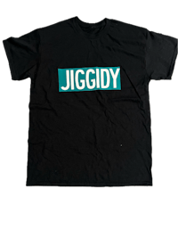 a black t - shirt with the word jiggidy on it